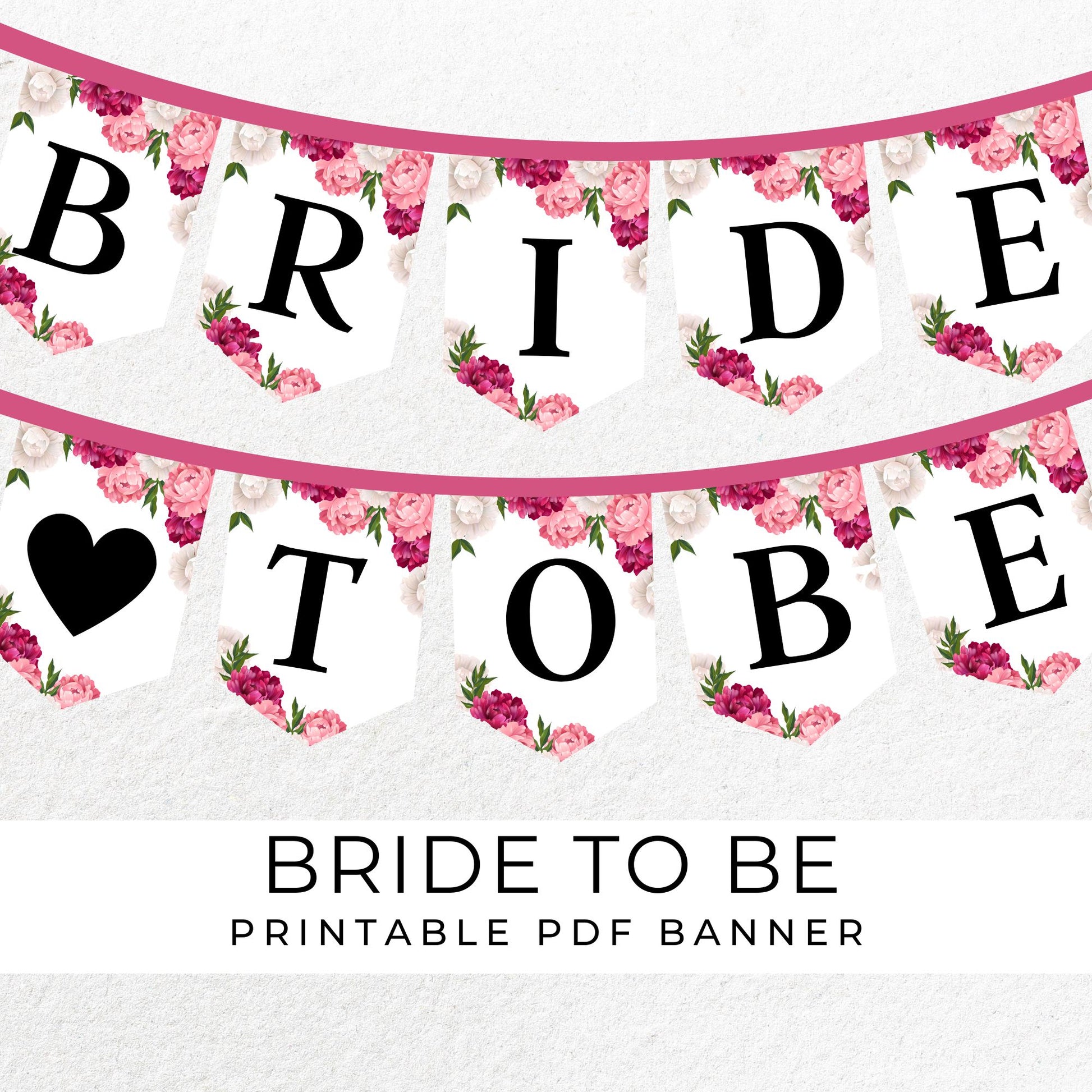 Bride To Be Printable Banner – Droo & Aya bride-to-be-printable-banner-droo-aya