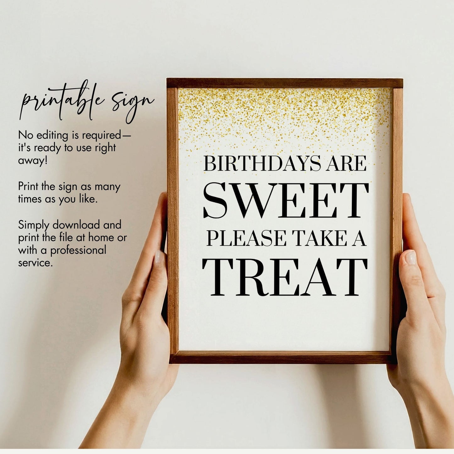 Birthdays Are Sweet Please Take a Treat Sign, 8x10 Printable Birthday Party Decor, Gold Confetti Design, Perfect for Dessert or Favor Table