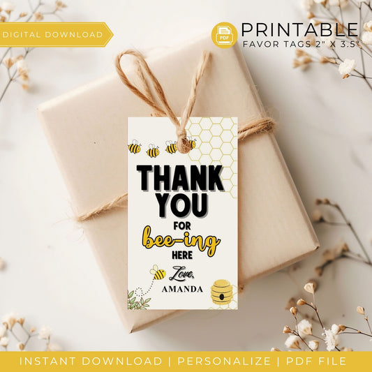 Thank You for Bee-ing Here Favor Tags - Cute Printable 2x3.5 Inch Bee-Themed Tags - Personalized Party Favor Labels - Instant Download