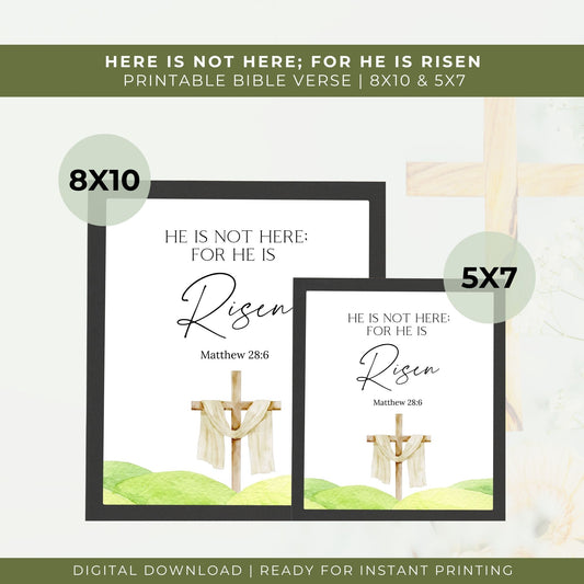 He Is Not Here, He Is Risen - Bible Verse Printable Wall Art | Easter Christian Home Decor | Scripture Digital Download 8x10 & 5x7 Files