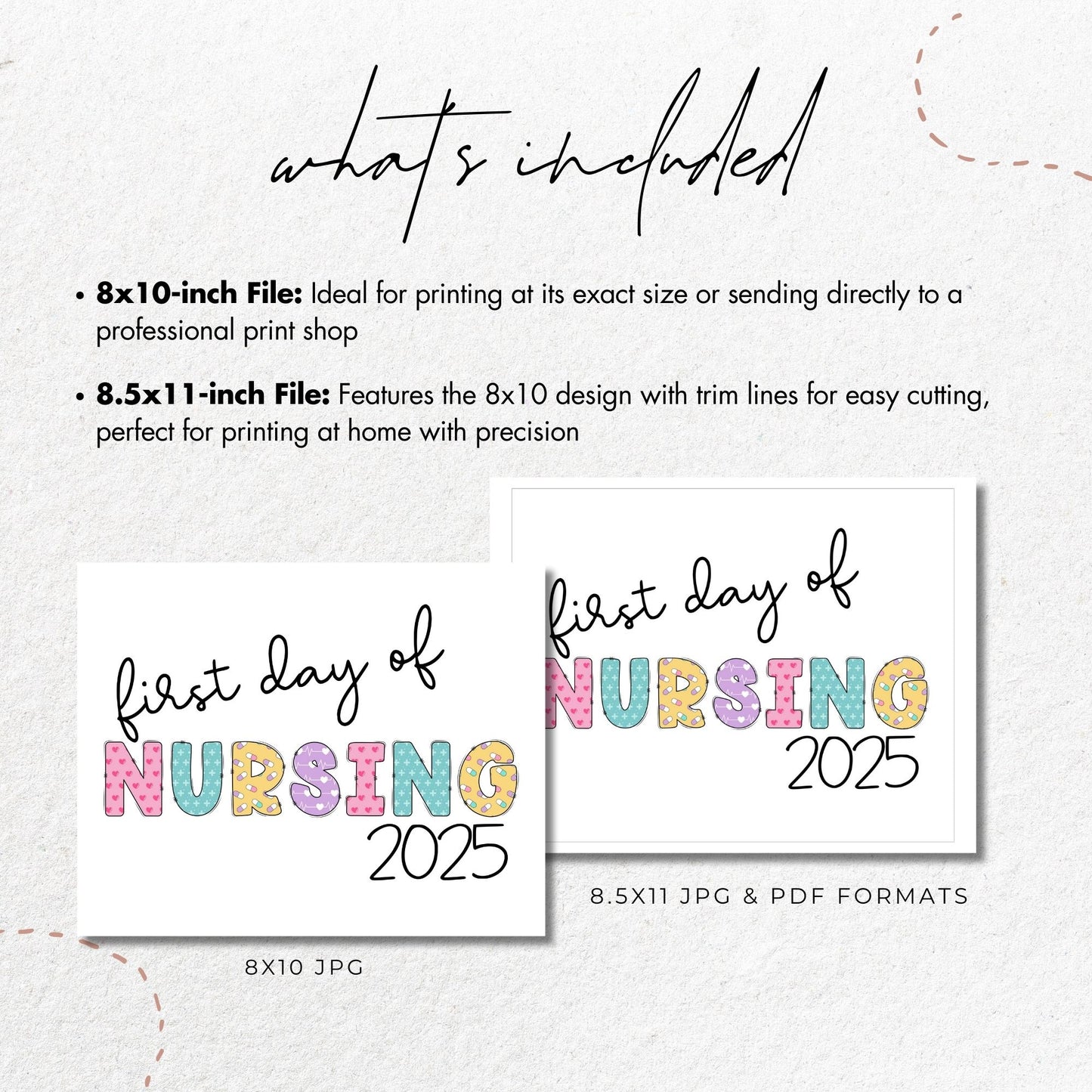 Colorful First Day of Nursing 2025 Printable Sign 8x10