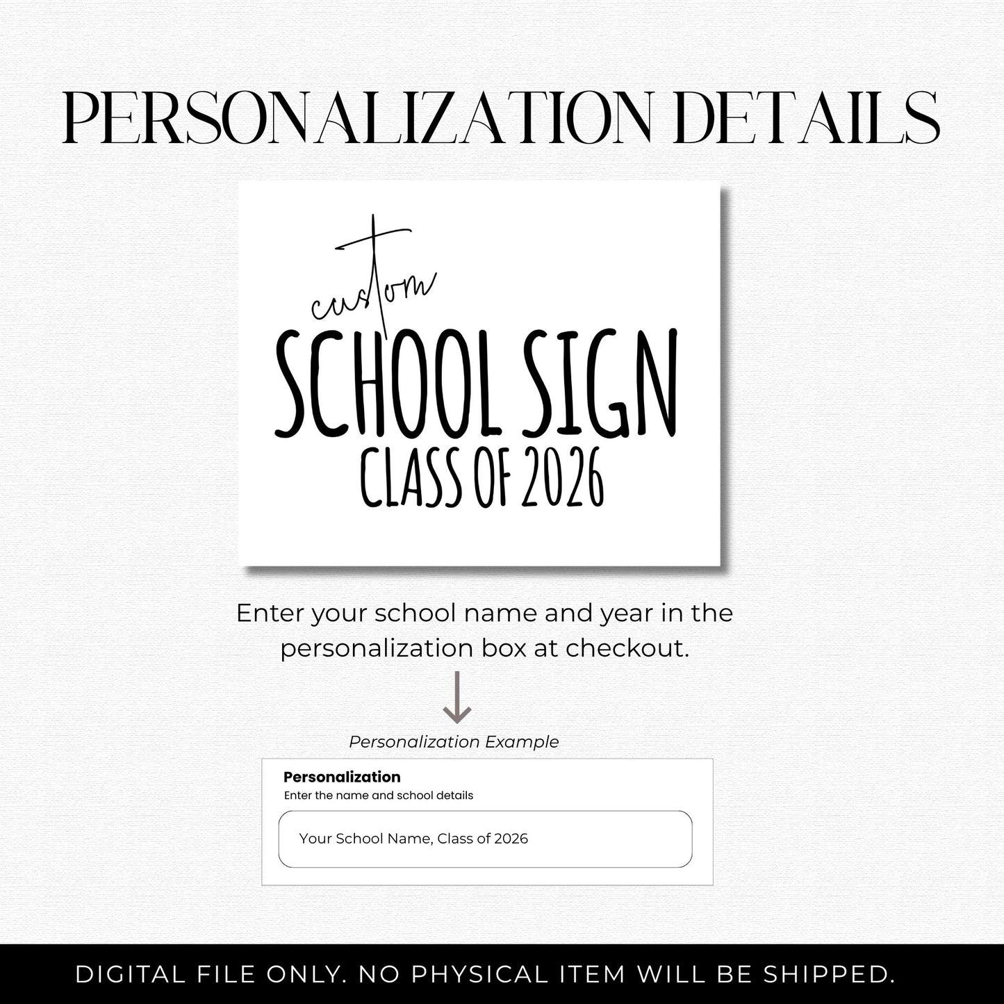 Custom school sign for Class of 2026 with text input area on a white background