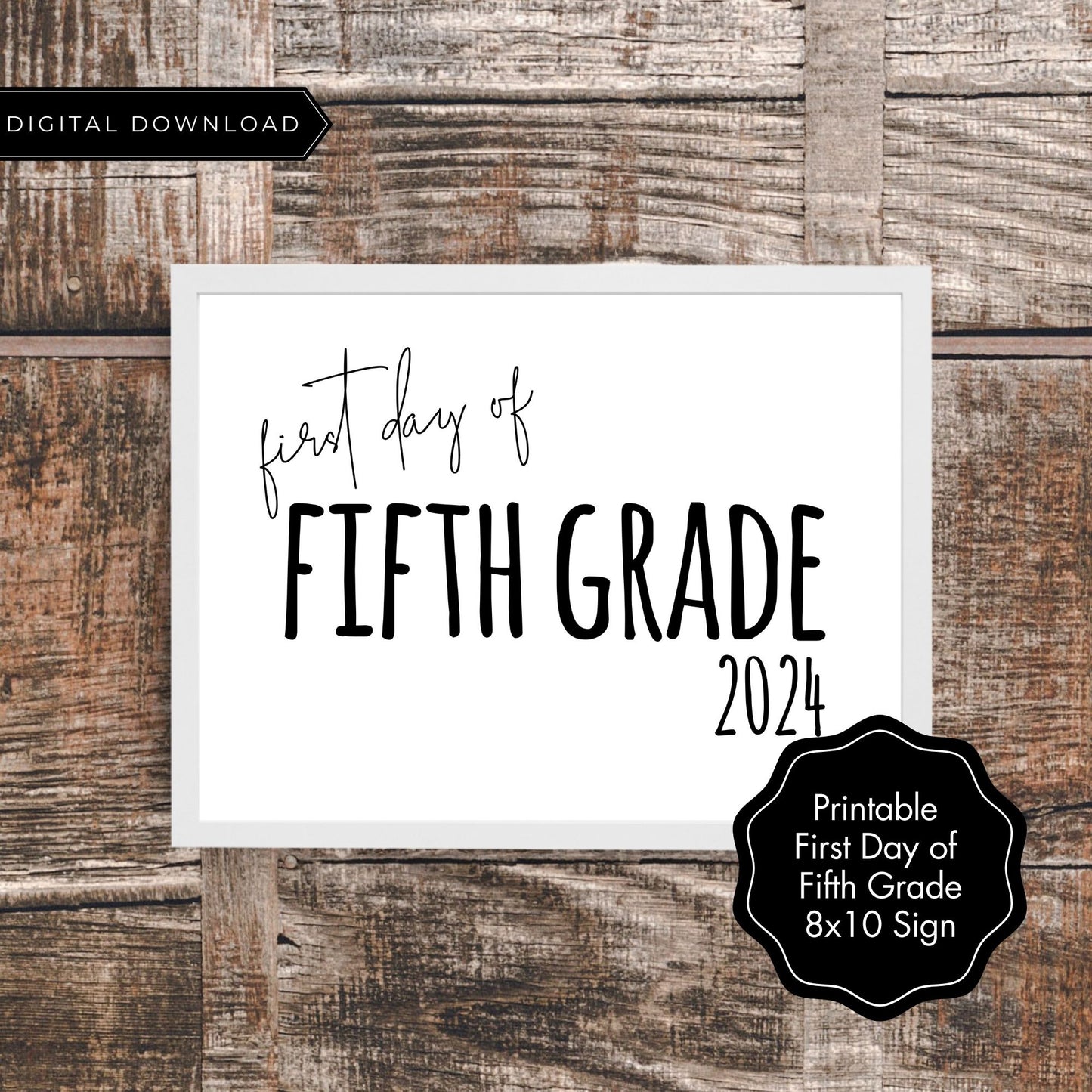 First Day of Fifth Grade Sign PDF