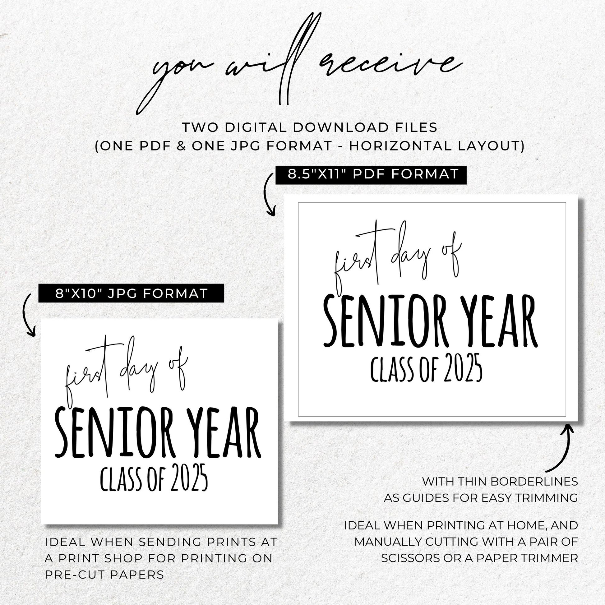 First Day of Senior Year Class of 2025 Printable Sign