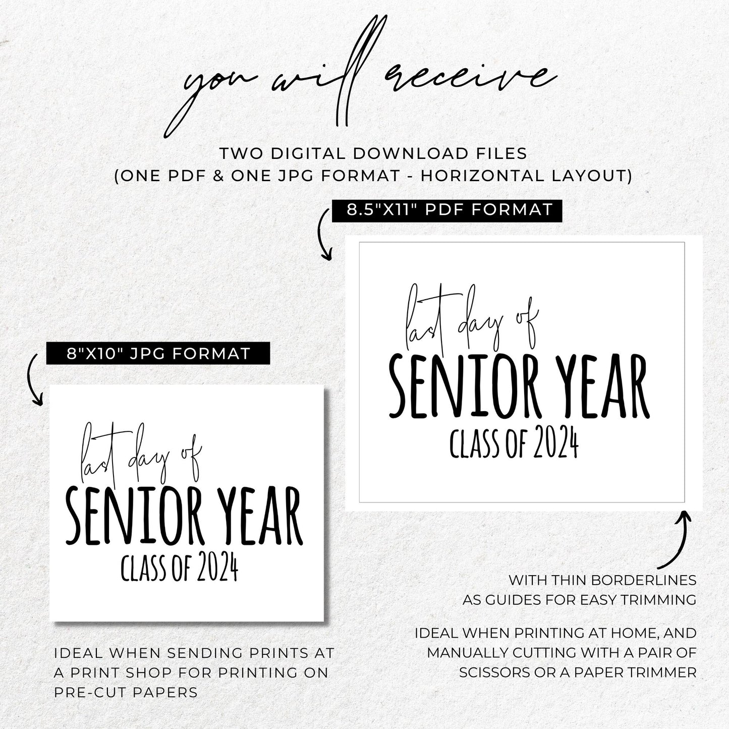 Last Day of Senior Year Class of 2024 Printable 8x10 Sign