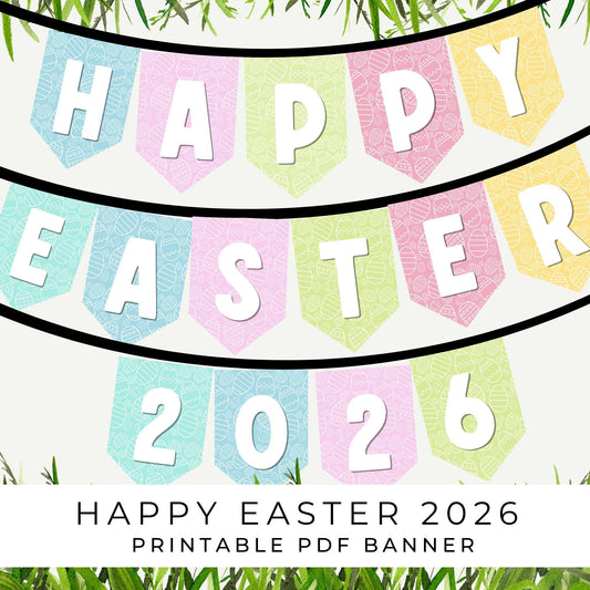 Happy Easter 2026 Banner Printable Pastel Easter Egg Party Decoration Spring Garland Instant Download PDF