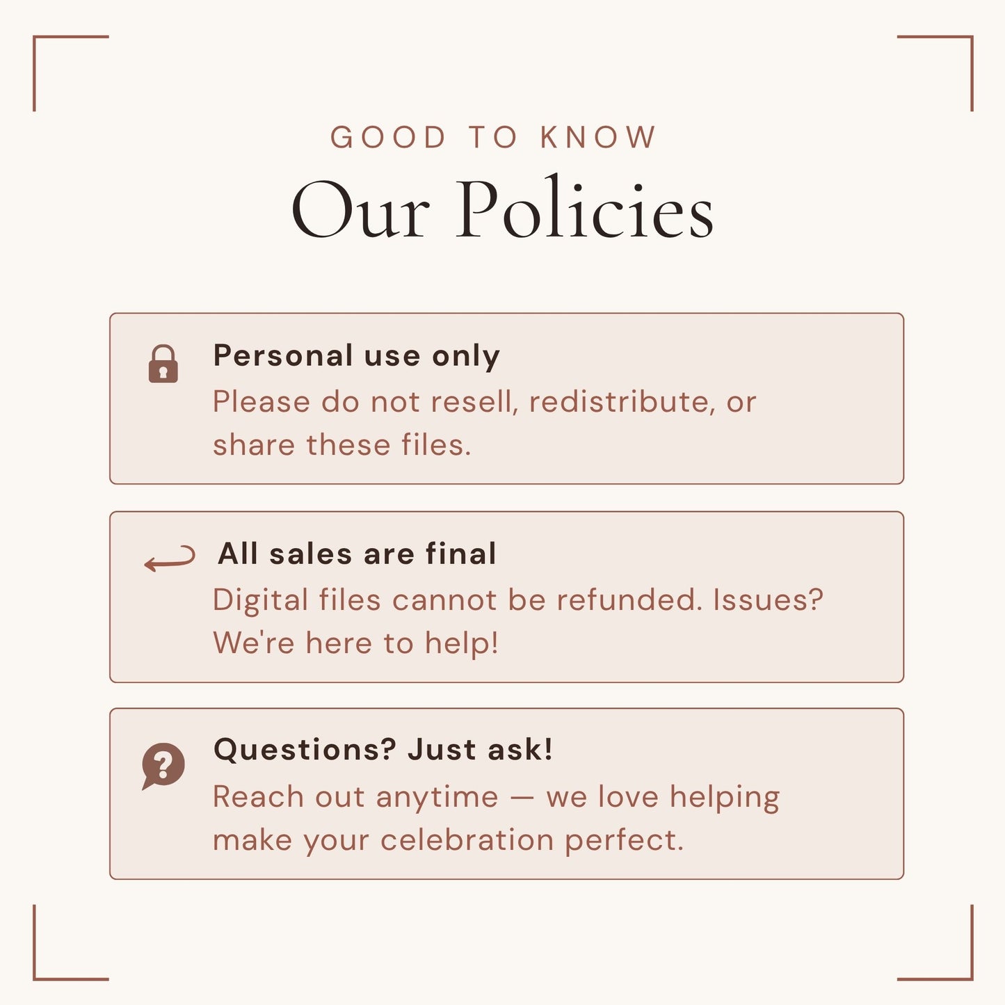 Wedding printable policies personal use only no refunds for digital files and customer support info