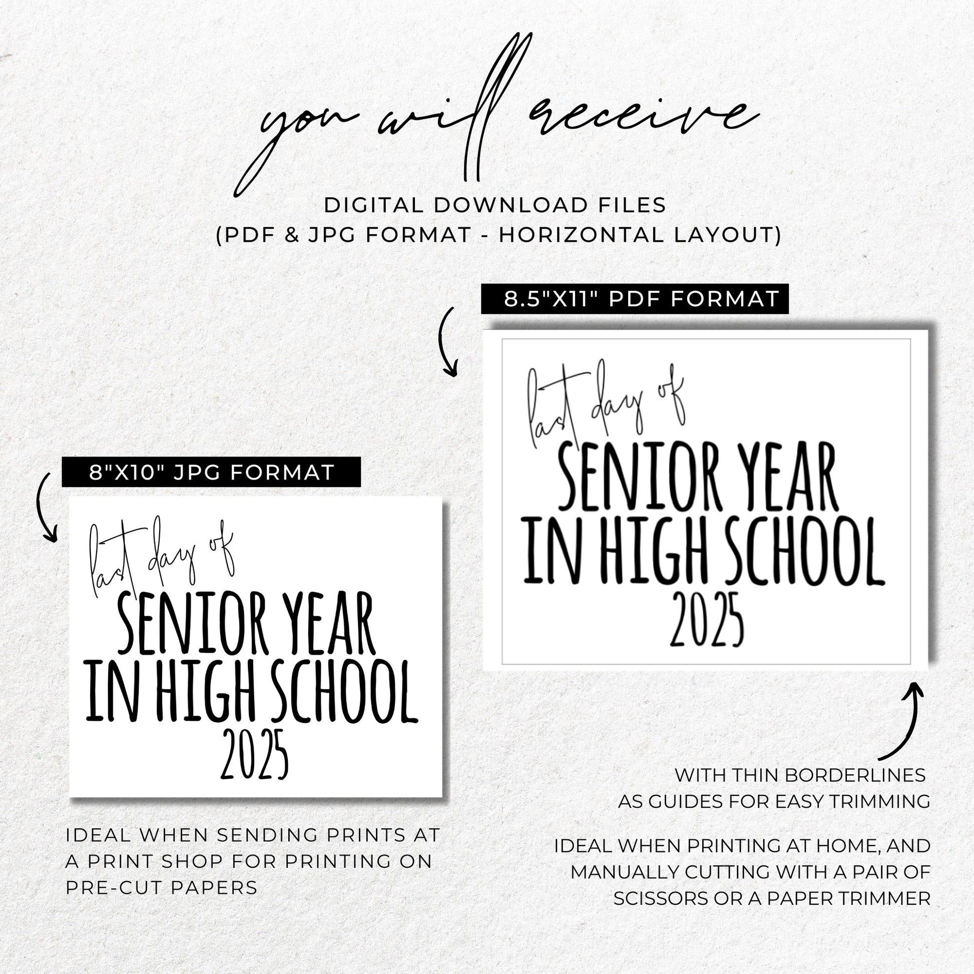 Last Day of Senior Year 2025 Printable Sign | 12th Grade End of School Year Photo Prop | Minimalist 8x10 Black and White Sign | High School Graduation Decor