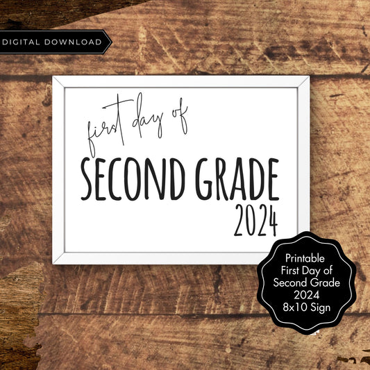 First Day of Second Grade 2025 Printable Sign