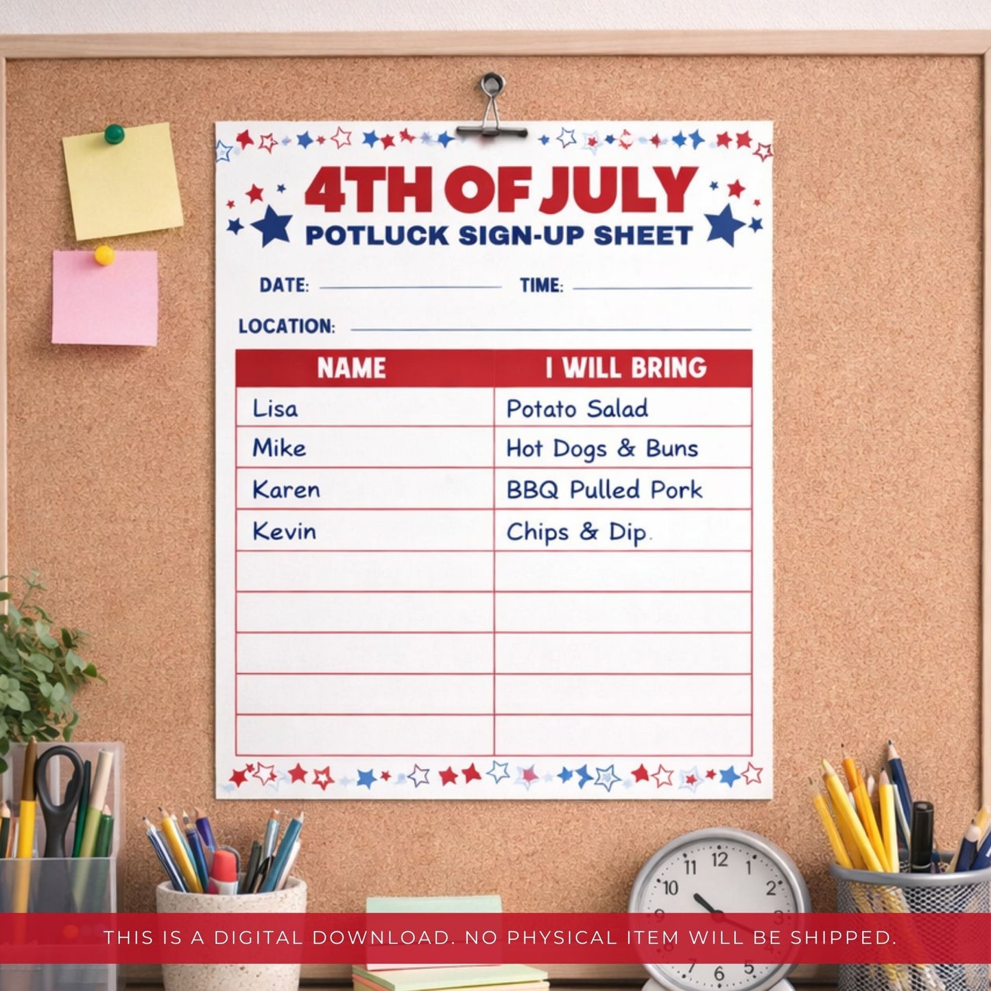 4th of July potluck sign-up sheet on a corkboard with stationery items.