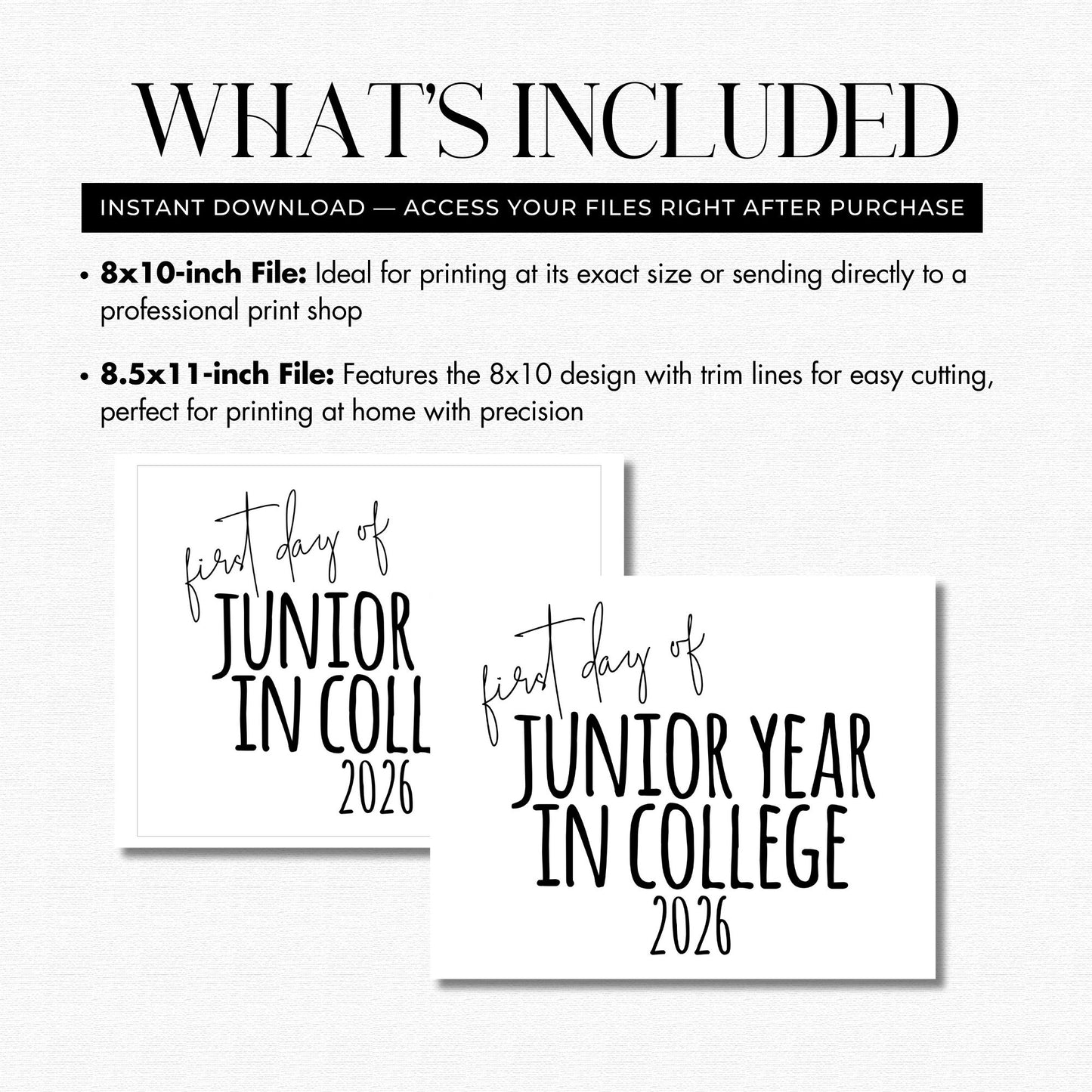 Two black and white signs with text about the first day of junior year in college 2026, on a white background.