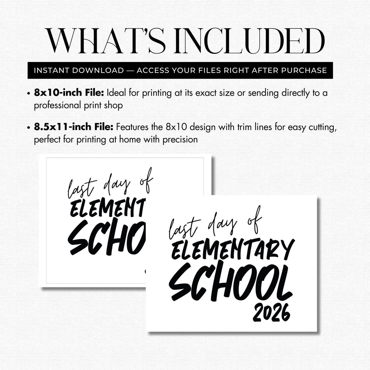 Two signs with 'last day of elementary school 2026' text on a white background