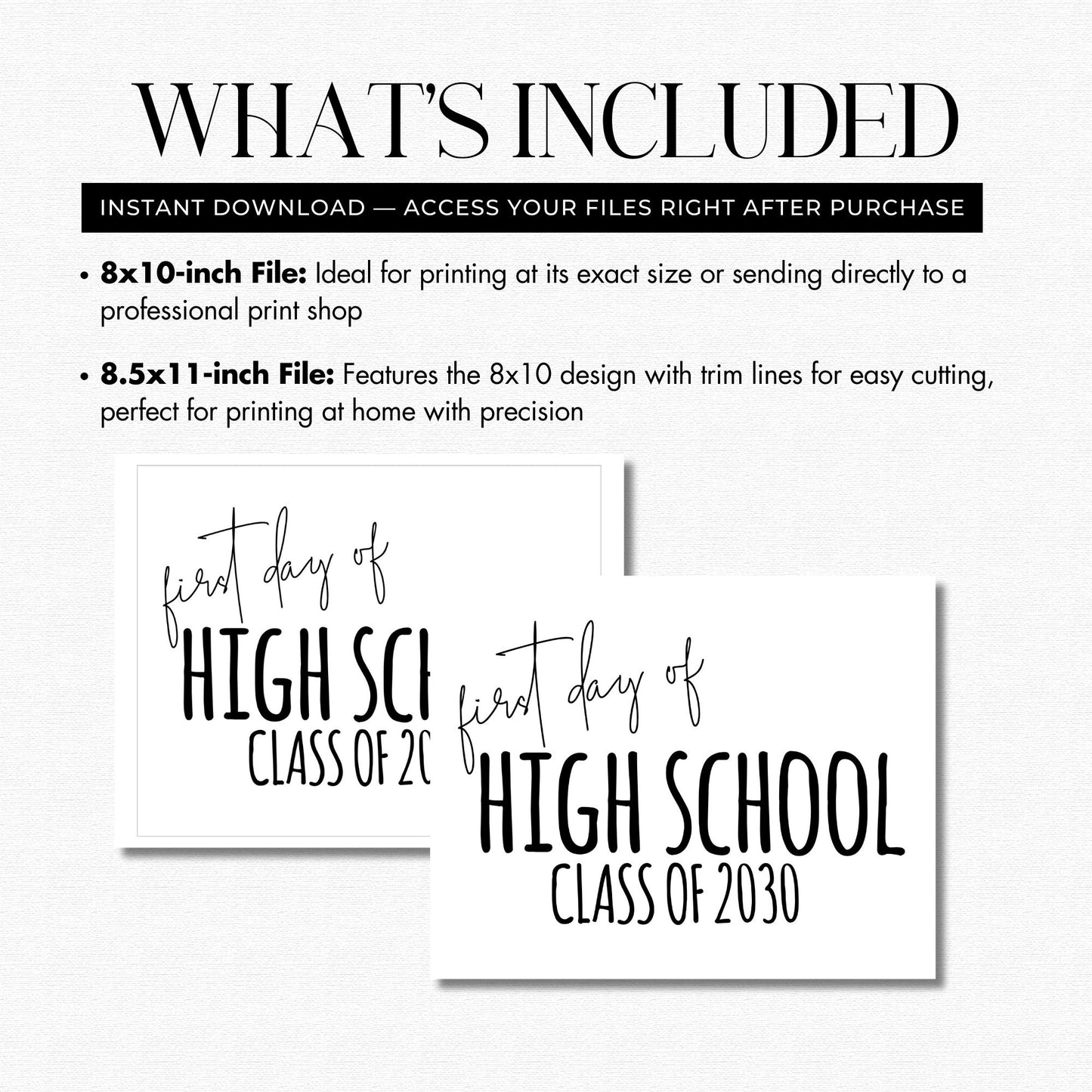 Informational text about print file sizes for 'First Day of High School Class of 2030' design on a white background.