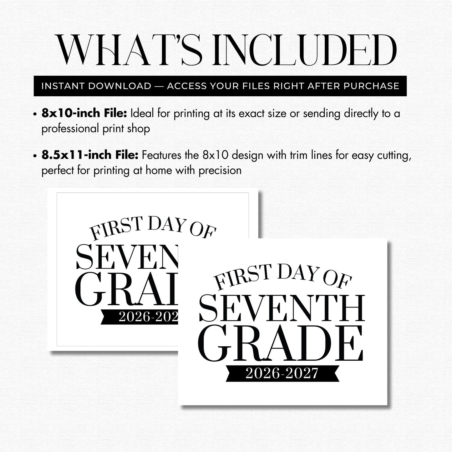 Two 'First Day of Seventh Grade' printables with file size information on a white background.