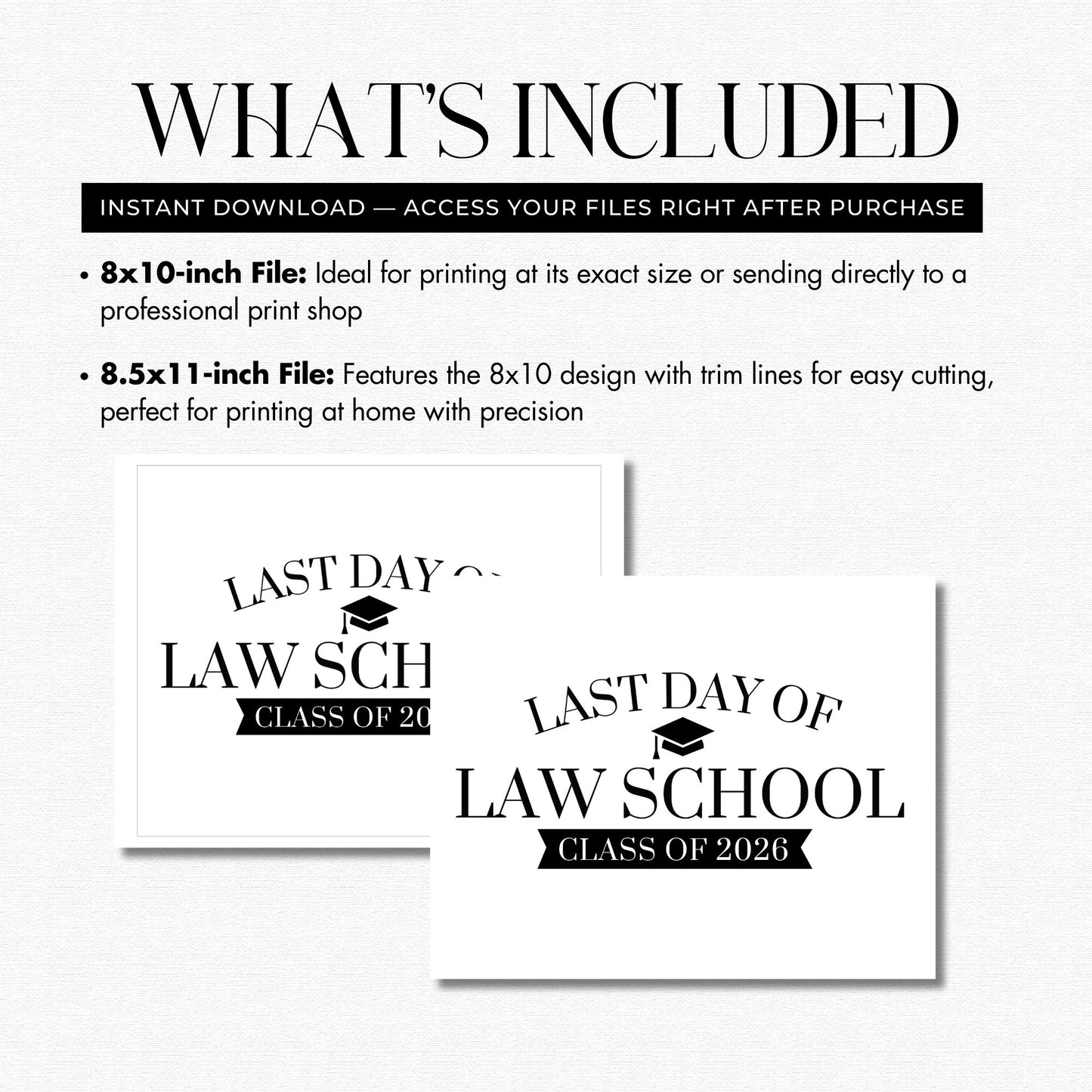 Promotional text and two design files for 'Last Day of Law School Class of 2026' on a white background.