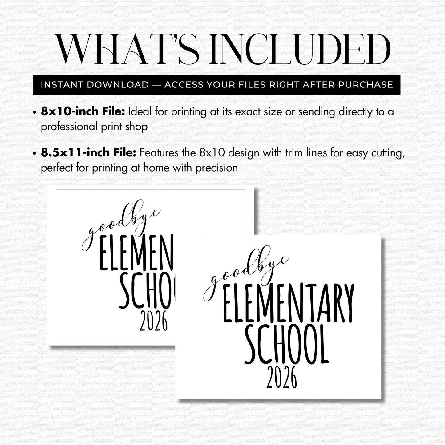 Two 'goodbye Elementary School 2026' printables with file size information on a white background.