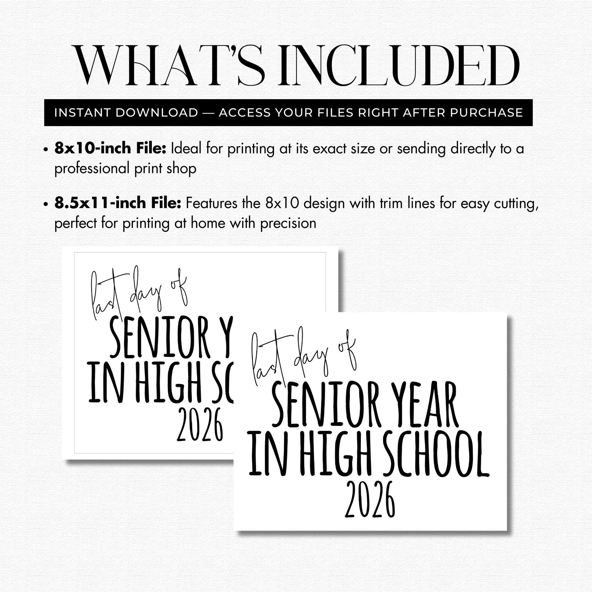 Text describing print file sizes and options for 'Last Day of Senior Year in High School 2026' design.