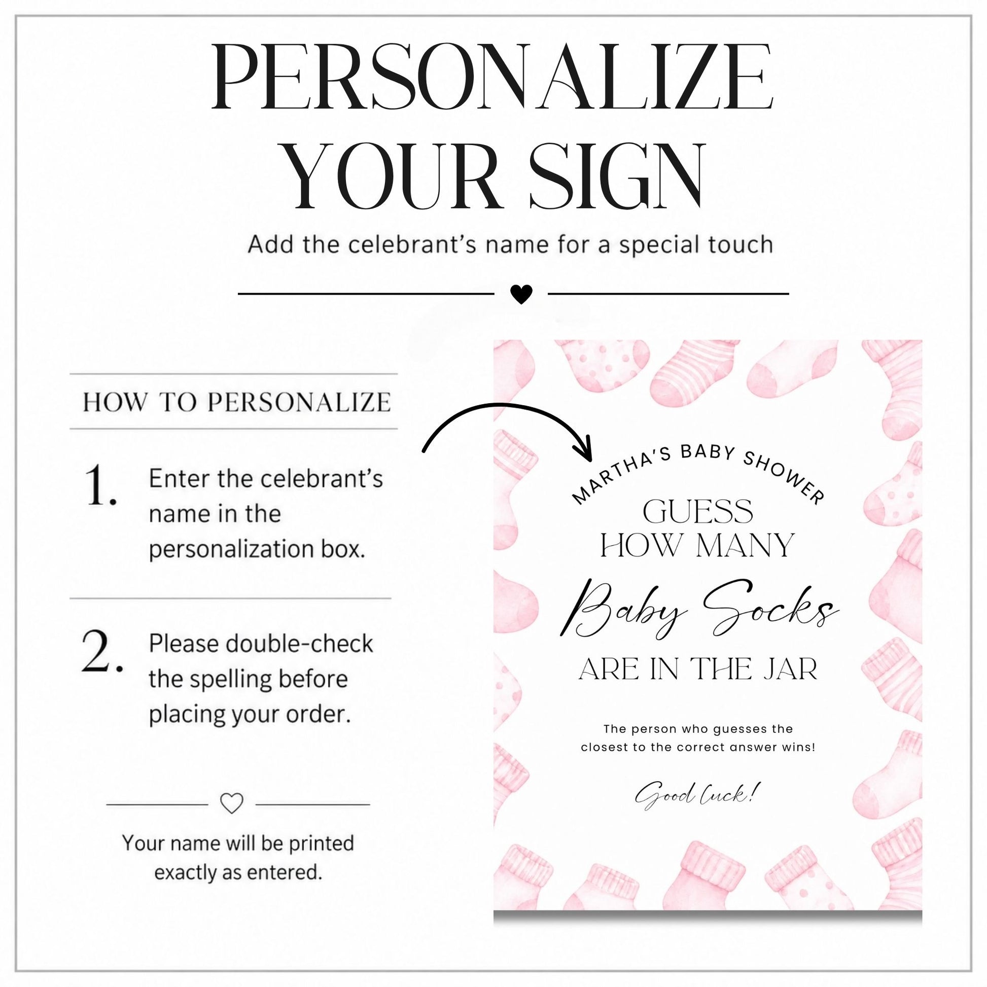 Personalization guide for a baby shower sign featuring pink baby sock illustrations. The graphic shows instructions to enter a celebrant's name and a preview of the customized sign reading 'GUESS HOW MANY Baby Socks ARE IN THE JAR' with the name 'MARTHA'S BABY SHOWER'.