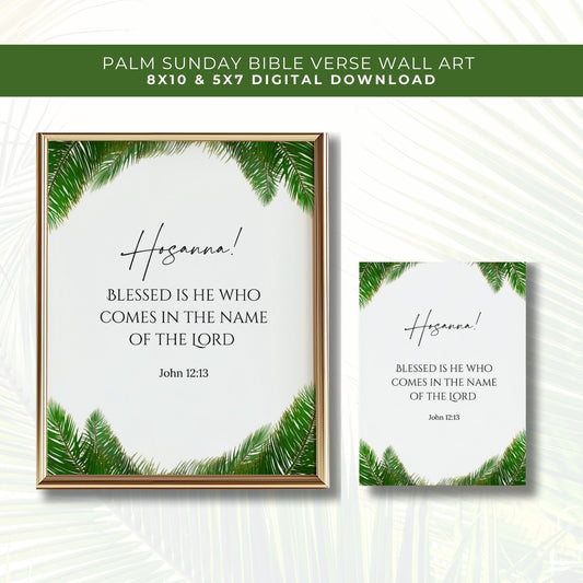 Hosanna Bible Verse Wall Art | Palm Sunday Christian Home Decor | John 12:13