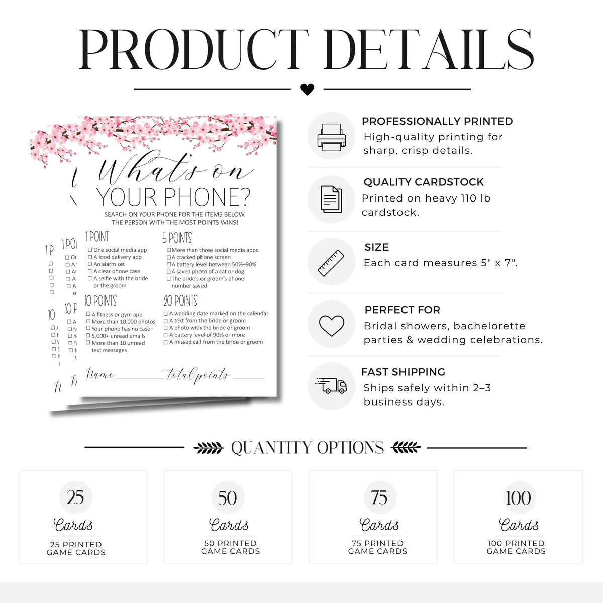 Product details graphic for a bridal shower game card set, showing the front and back of the cards, pink floral border design, and text highlighting high-quality printing, 110 lb cardstock, size, suitability for bridal showers, and fast shipping. Five quantity options are displayed at the bottom.