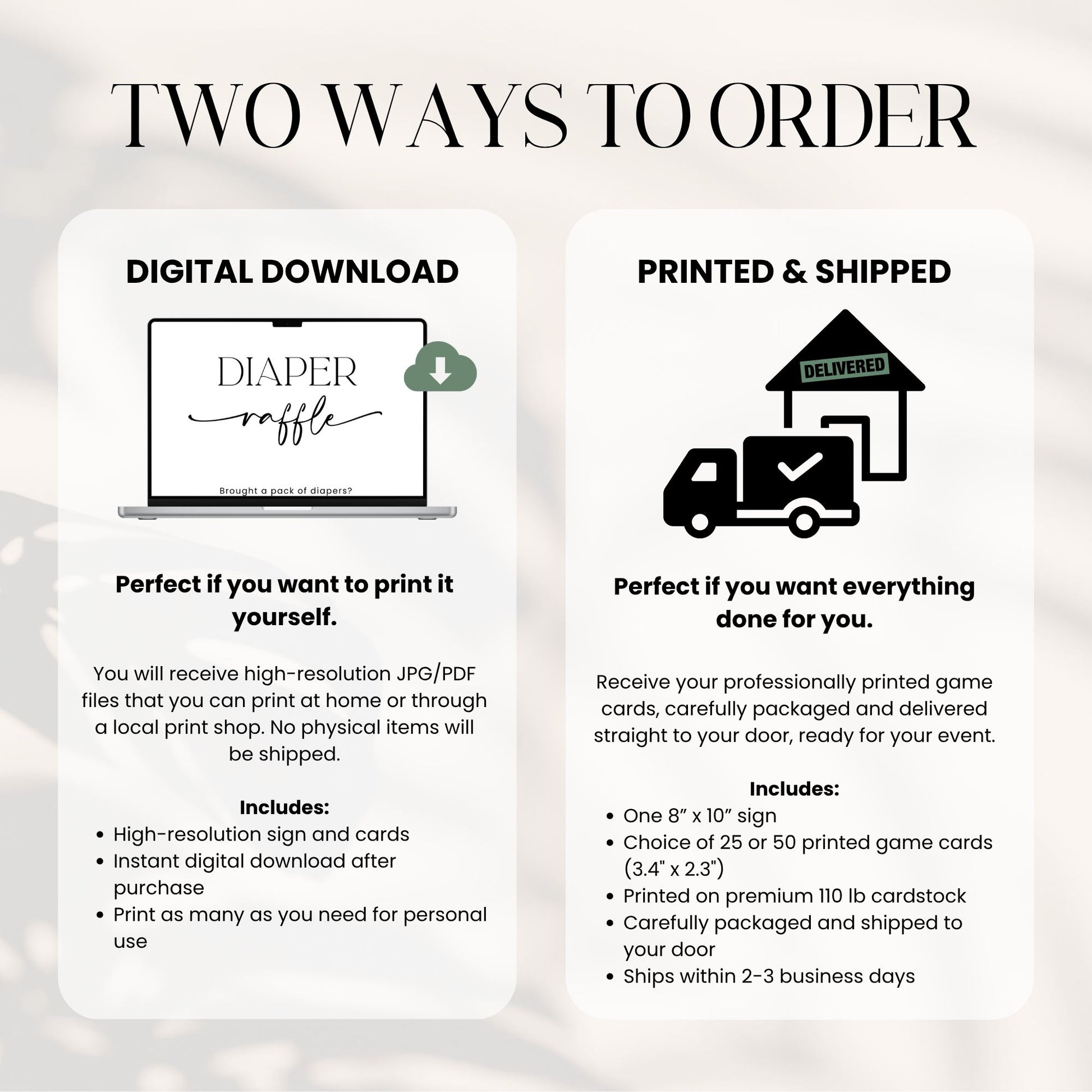 Two ways to order graphic with digital download and printed & shipped options on a light gray background.