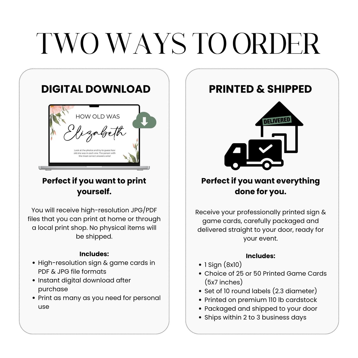 Two ways to order options for a product with digital download and printed & shipped versions.