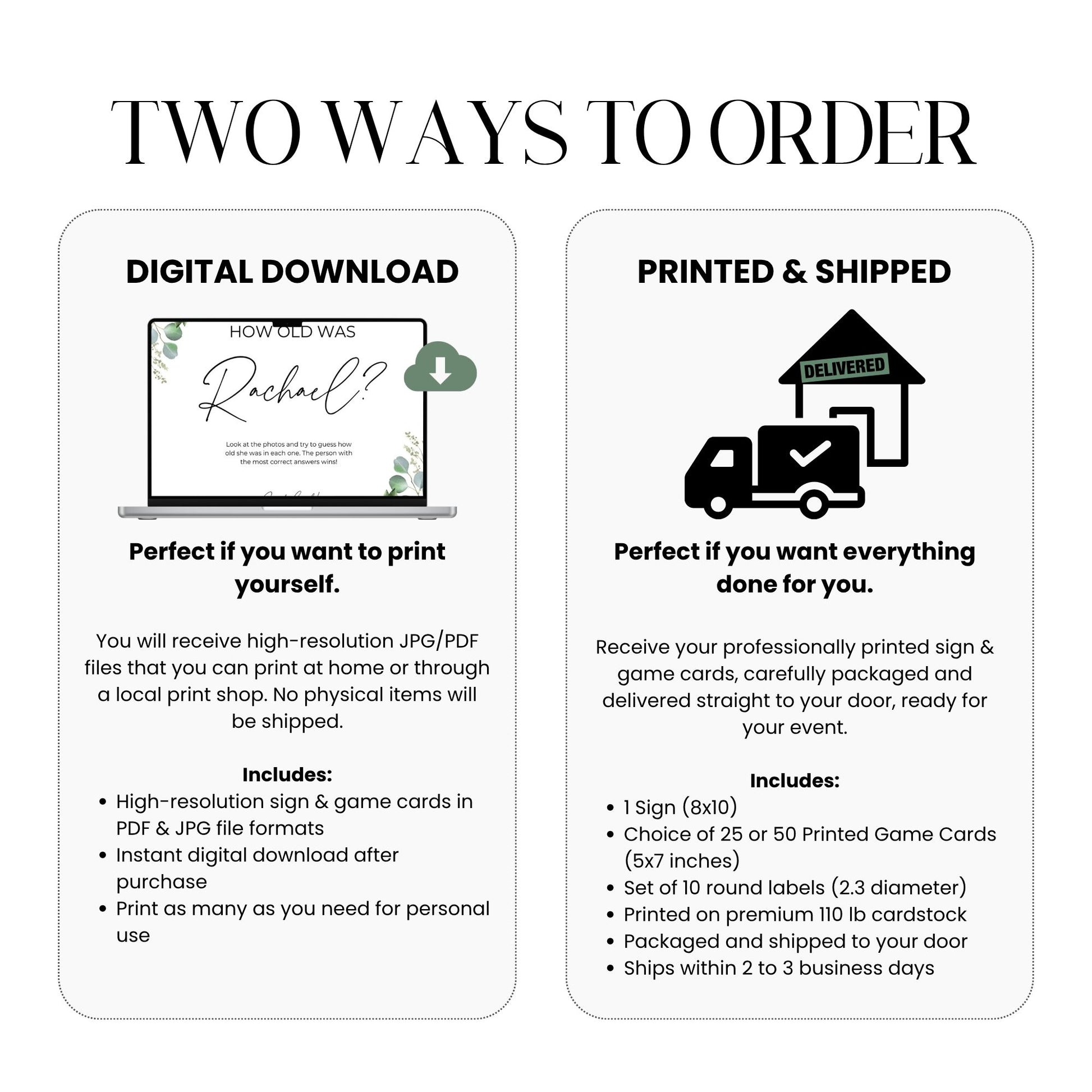Two ways to order options for a product with digital download and printed & shipped versions.