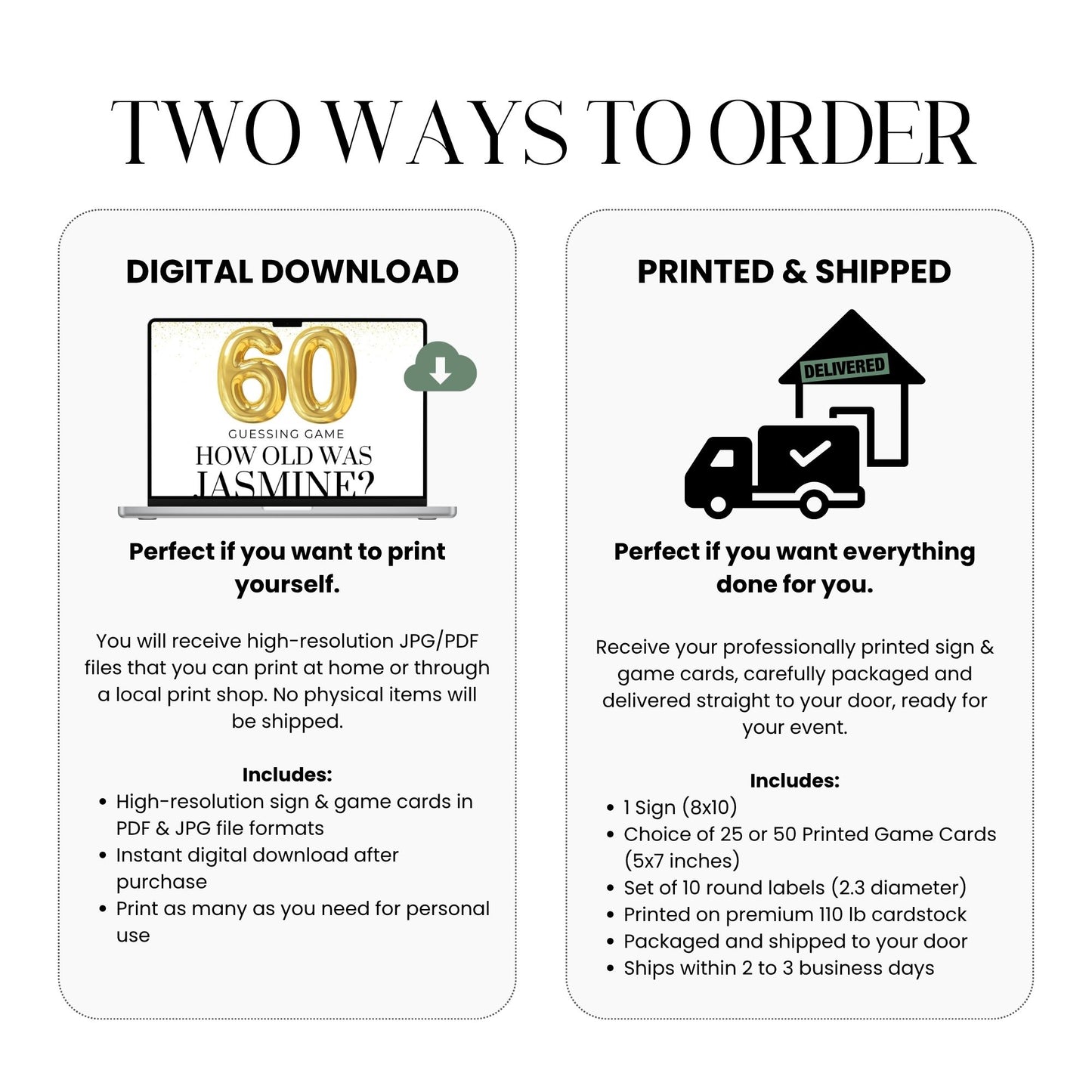 Two ways to order options for a product with digital download and printed & shipped versions.