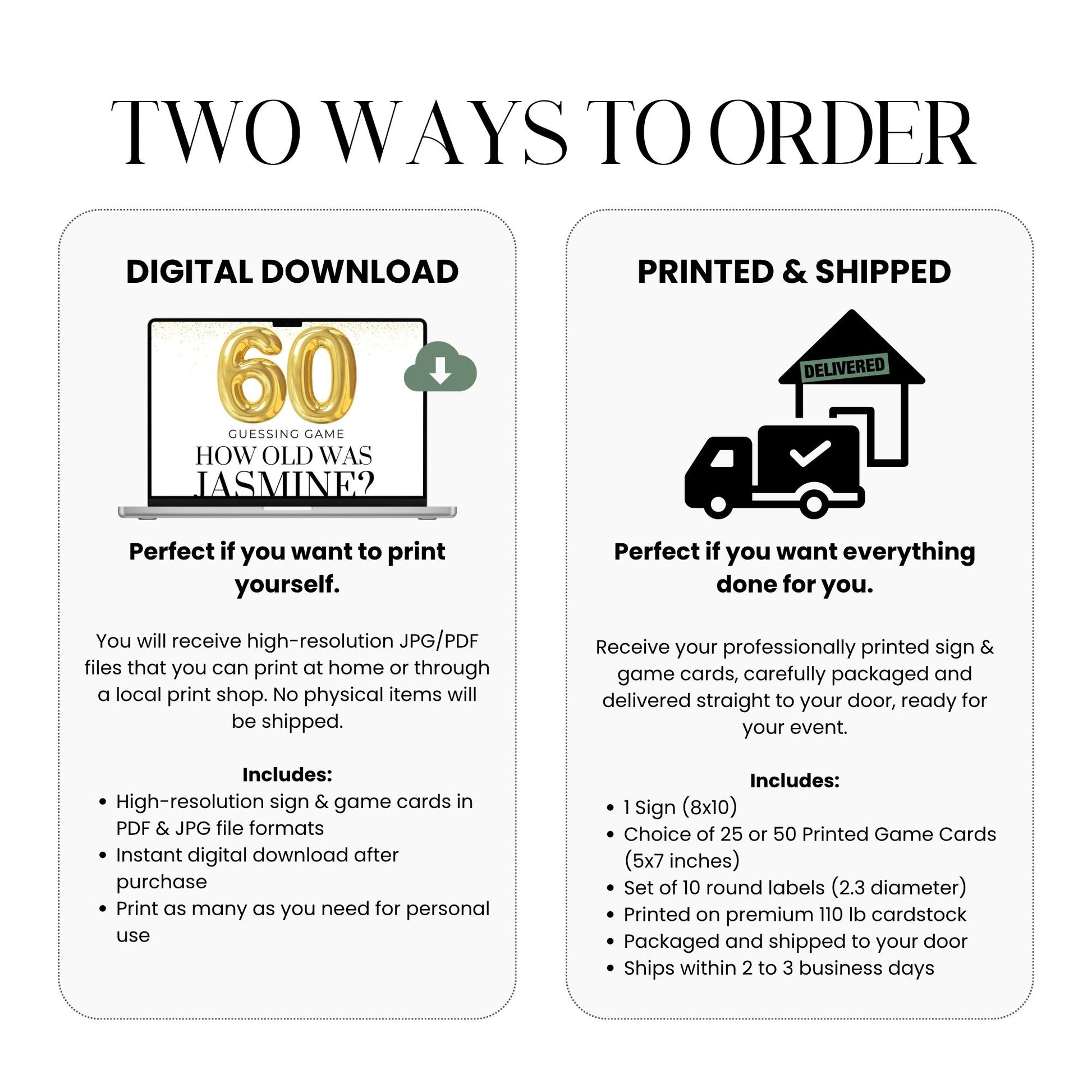 Two ways to order options for a product with digital download and printed & shipped versions.