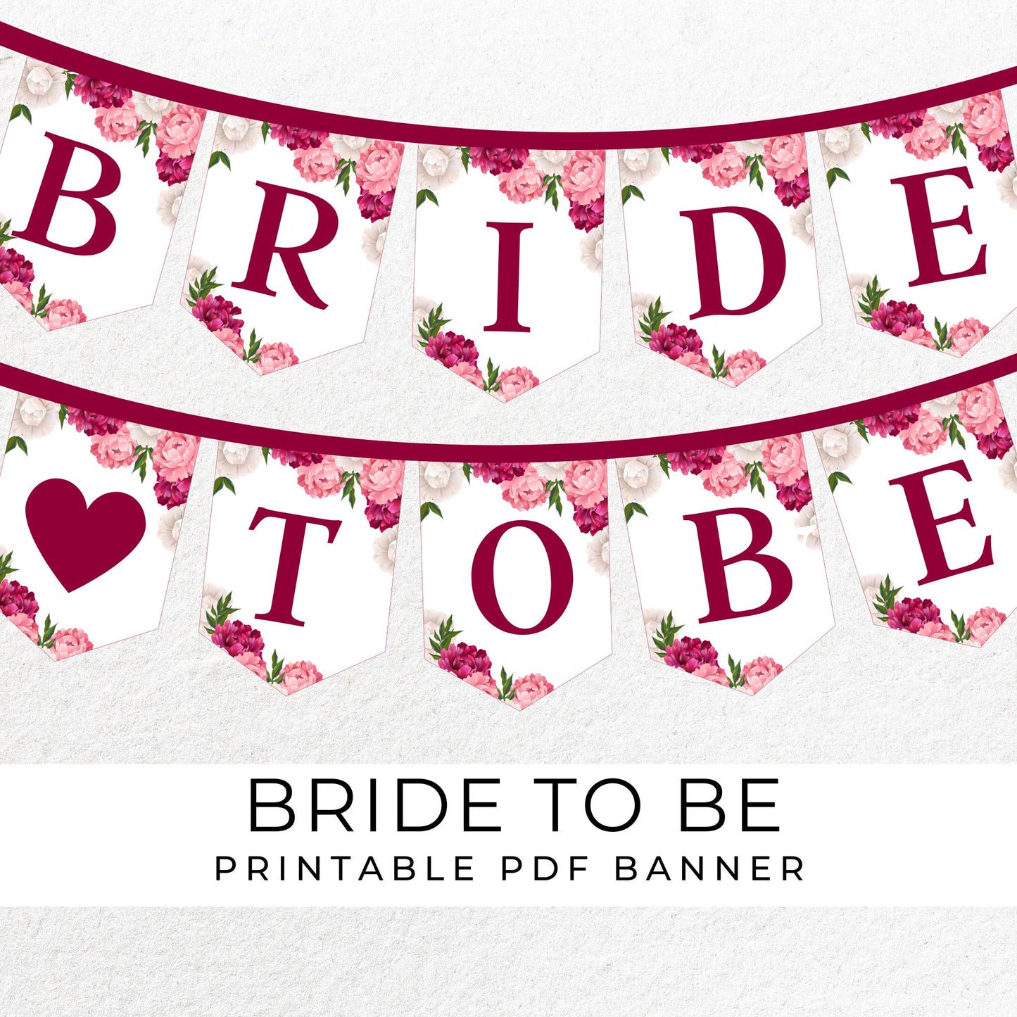 Bride To Be Printable Banner