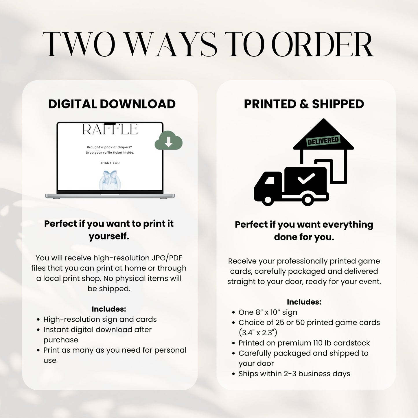 Two ways to order graphic with digital download and printed & shipped options on a light gray background.