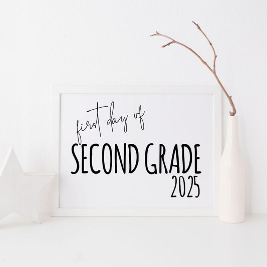 First Day of Second Grade 2025 Printable Sign 8x10 Minimalist Back-to-School Digital Download for Photo Props and Classroom Memories