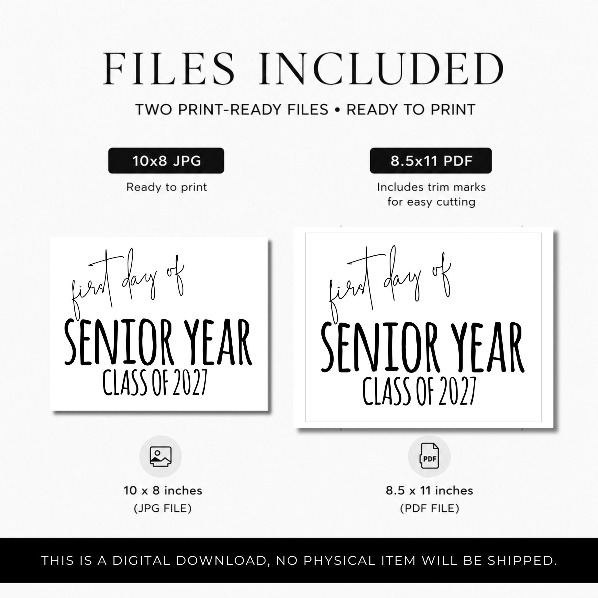 Digital preview graphic showing included files for a 'first day of sophomore year in high school 2026' print design. The layout states two print-ready files are included: a 10x8 inch JPG file and an 8.