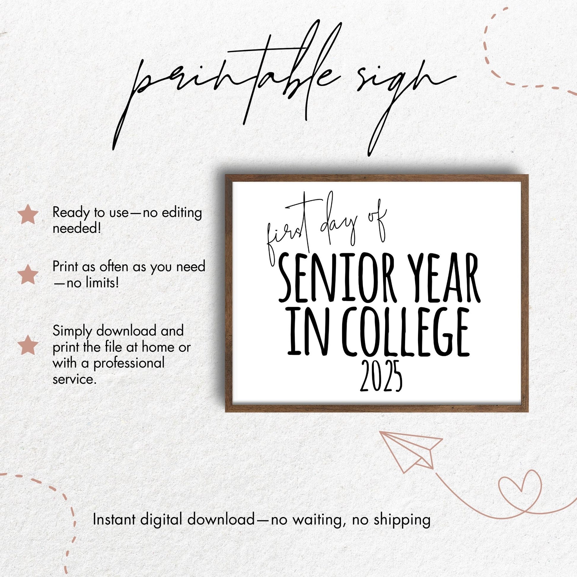First Day of Senior Year in College 2025 Printable Sign – Droo & Aya first-day-of-senior-year-in-college-2025-printable-sign-droo-aya