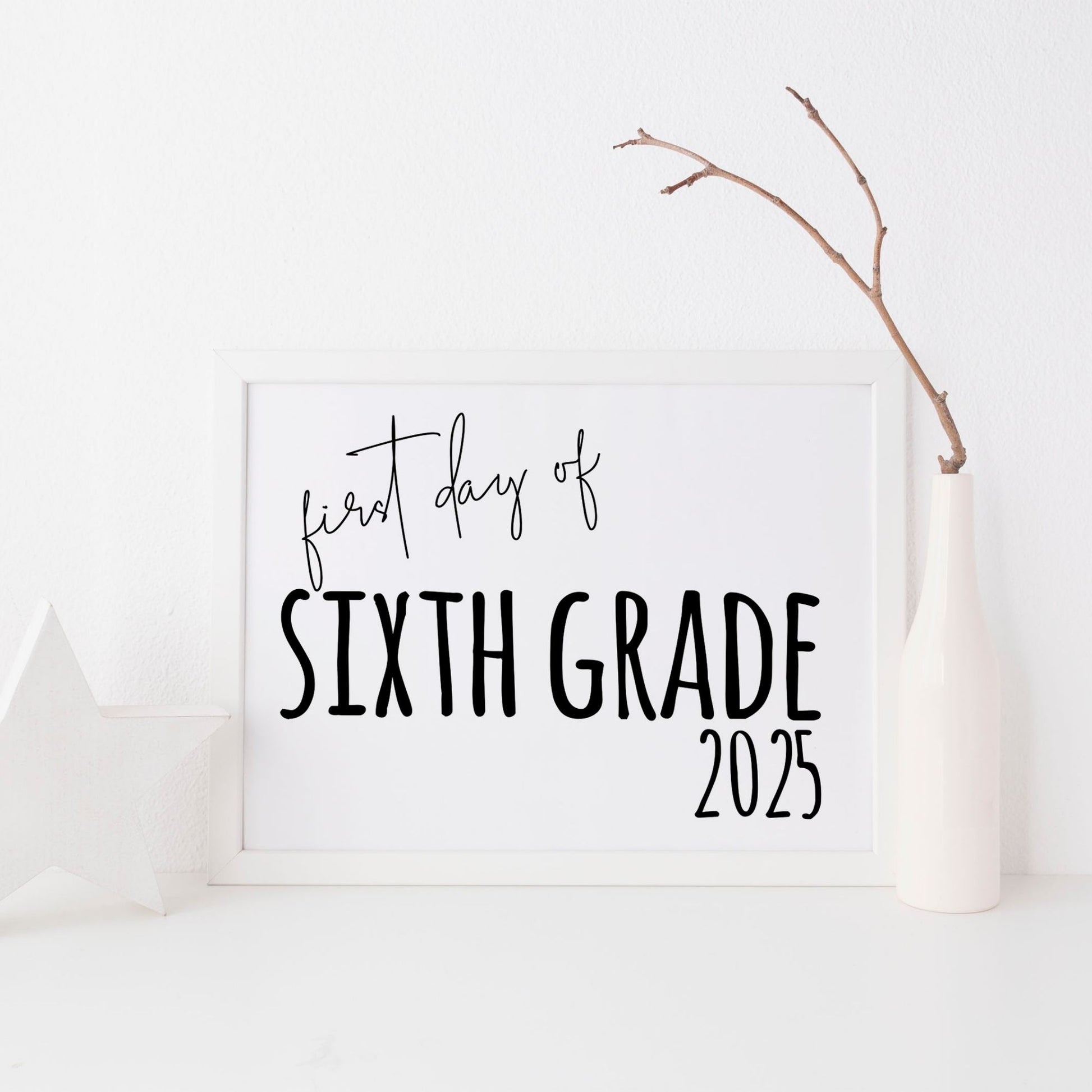 First Day of Sixth Grade 2025 Printable Sign 8x10 – Droo & Aya first-day-of-sixth-grade-2025-printable-sign-8x10-droo-aya