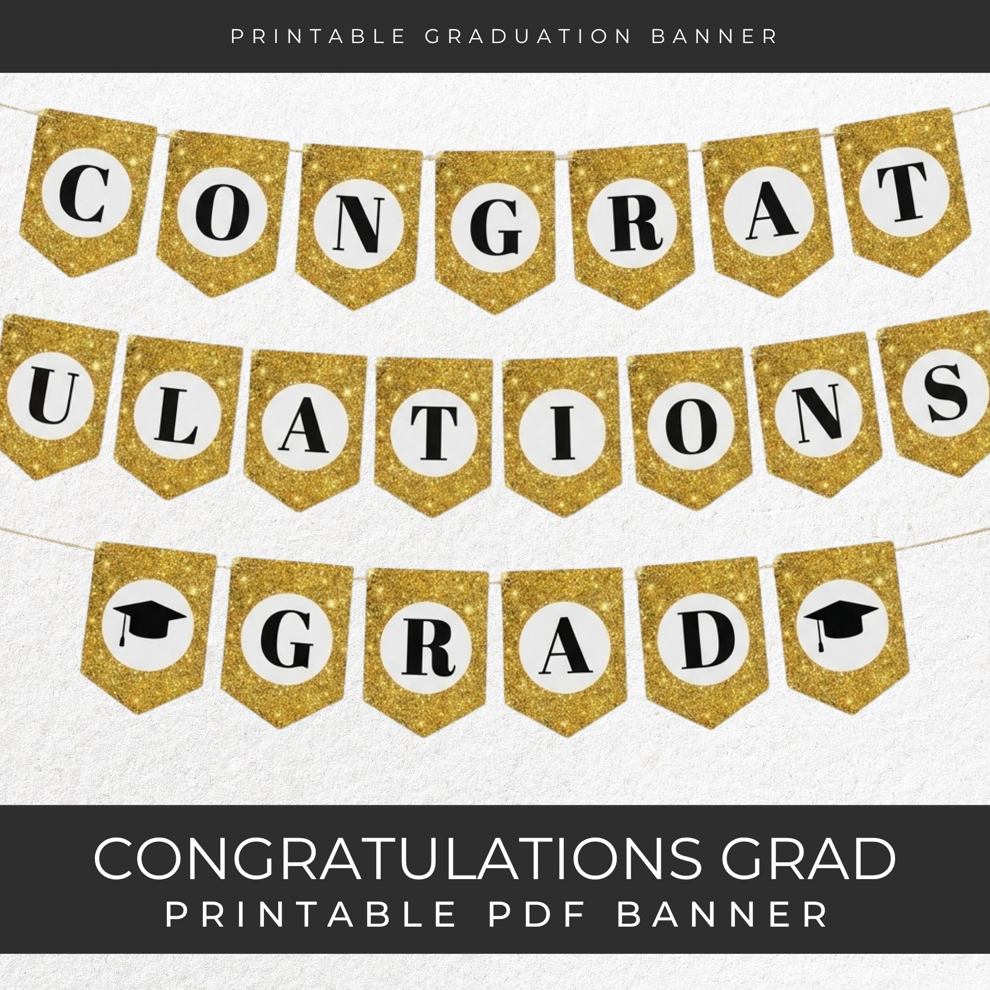 Congratulations Grad Printable Banner, Gold Graduation Party Decor Cla ...