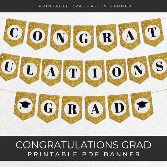 Congratulations Grad Printable Banner, Gold Graduation Party Decor Class of 2026