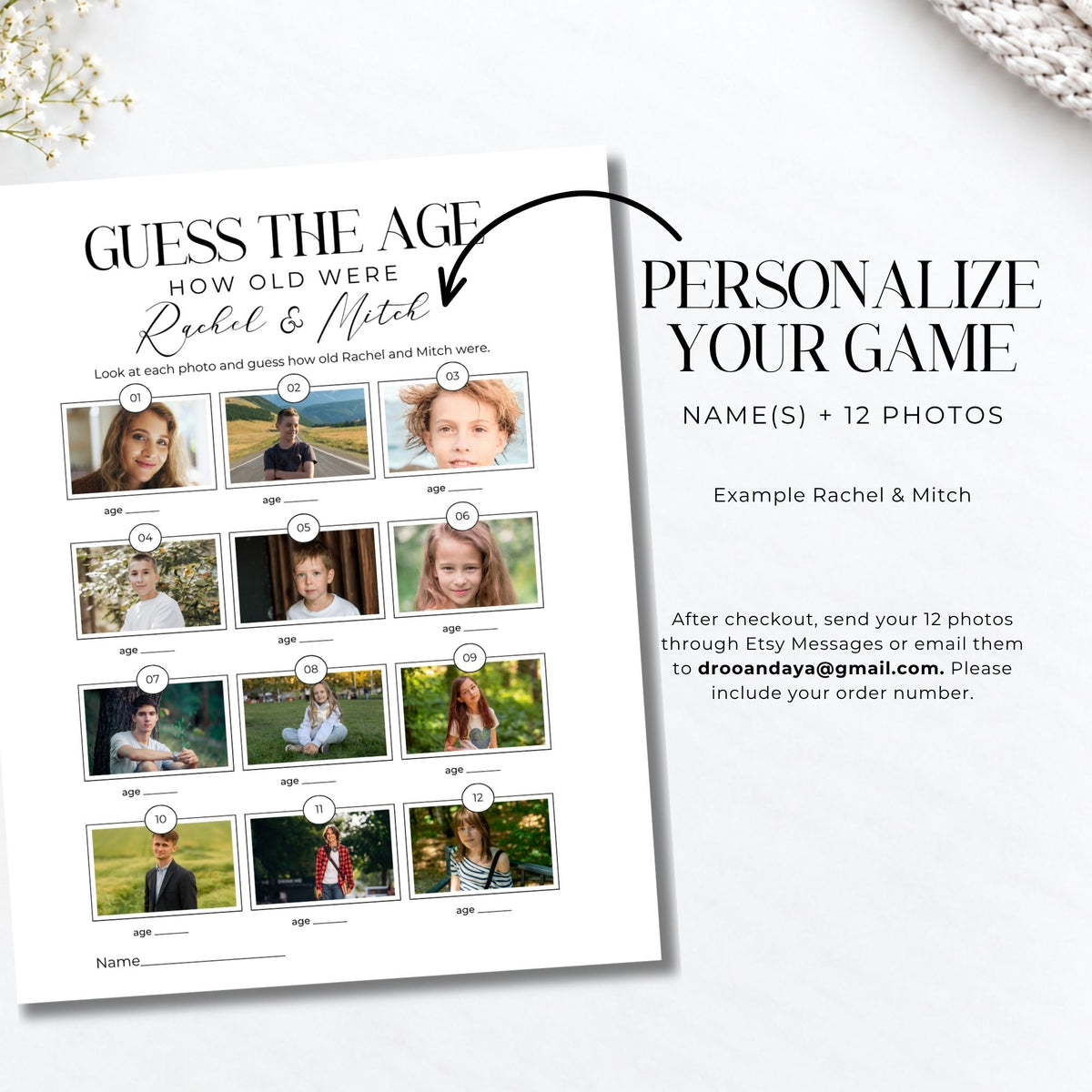 A printed personalized game card template on a white background, with text reading 'GUESS THE AGE HOW OLD WERE Rachel & Mitch' and rows of placeholder photo boxes. A second sheet beside it says 'PERSONALIZE YOUR GAME' and includes ordering instructions.