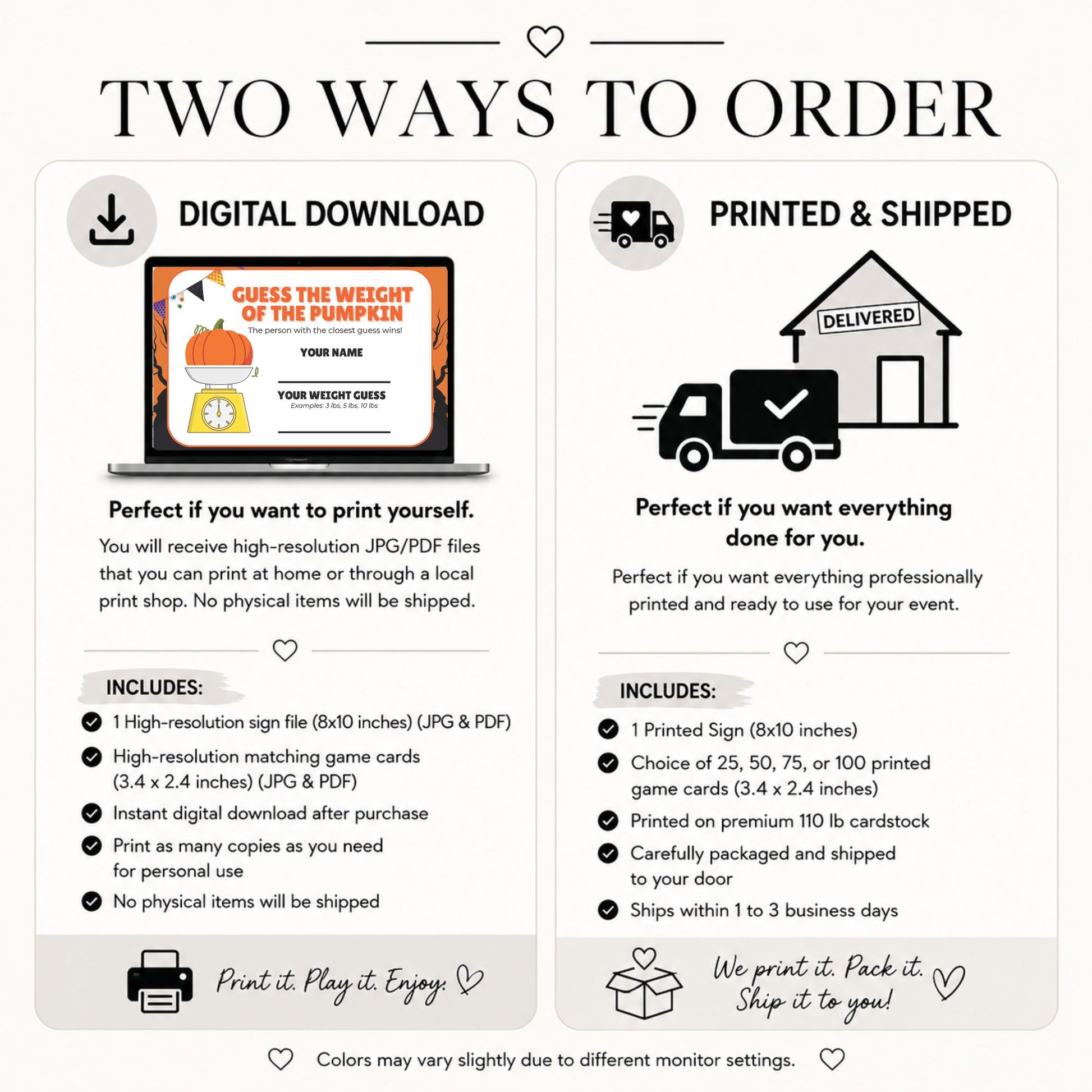 An informational comparison graphic titled 'TWO WAYS TO ORDER' with two columns: 'DIGITAL DOWNLOAD' and 'PRINTED & SHIPPED.' The left column shows a laptop with a pumpkin-themed printable design and lists included file formats and quantities.