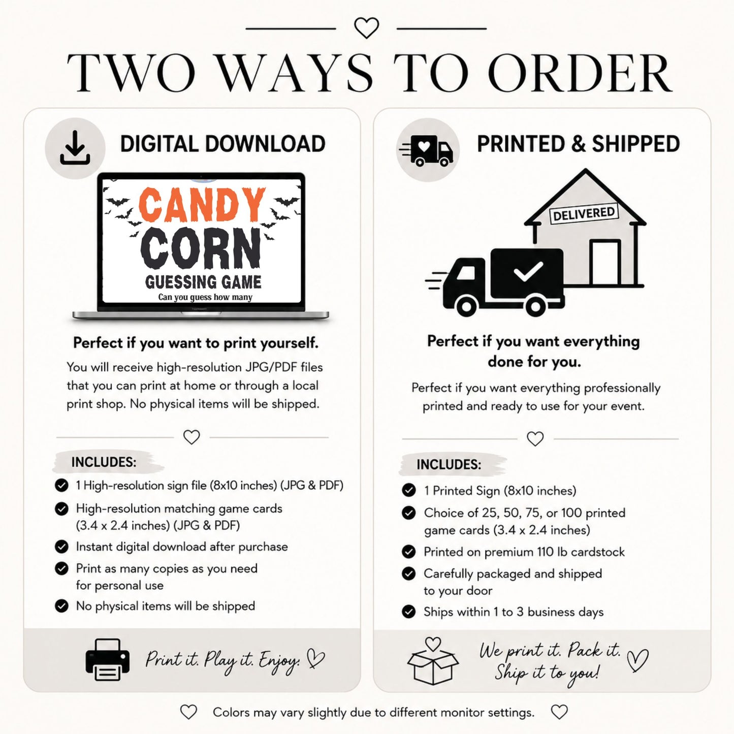A comparison graphic titled 'TWO WAYS TO ORDER' with two columns: 'DIGITAL DOWNLOAD' and 'PRINTED & SHIPPED'. The left column shows a laptop mockup with 'CANDY CORN GUESSING GAME' text and a checklist of included file formats and quantities.