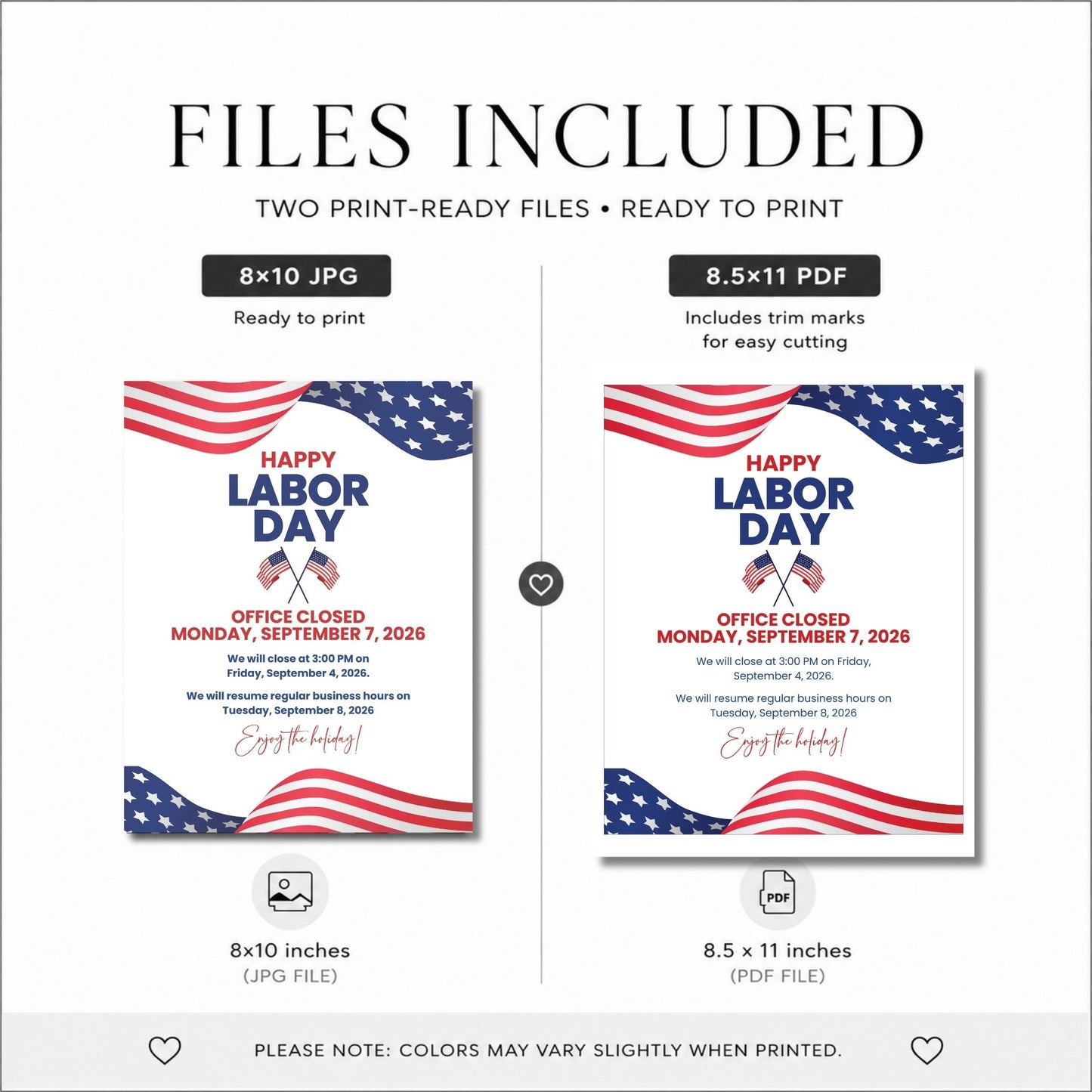 A digital listing graphic showing included files for a Labor Day print design. The layout has the heading 'FILES INCLUDED' and shows two preview mockups of the same printable card: an 8x10 JPG preview on the left and an 8.