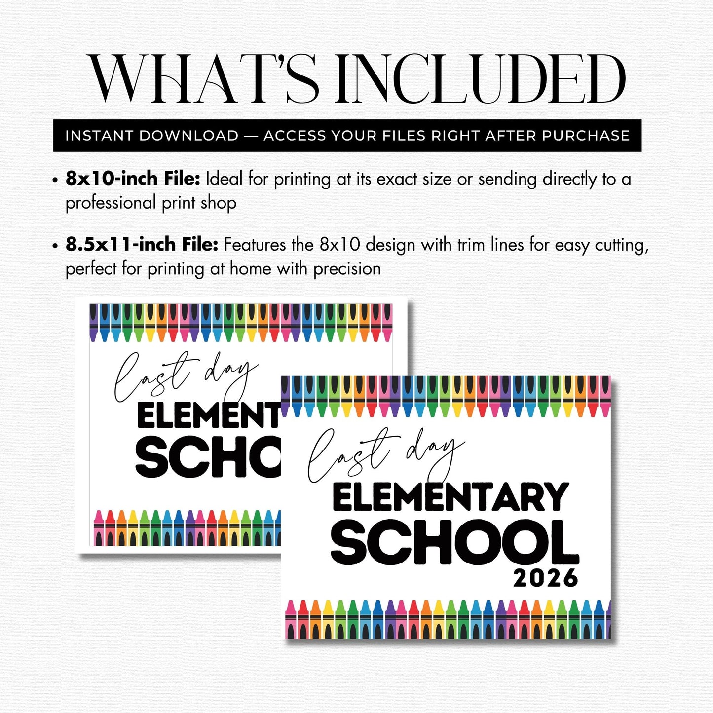 Promotional graphic for 'Last Day Elementary School 2026' printables with text about file sizes and uses.