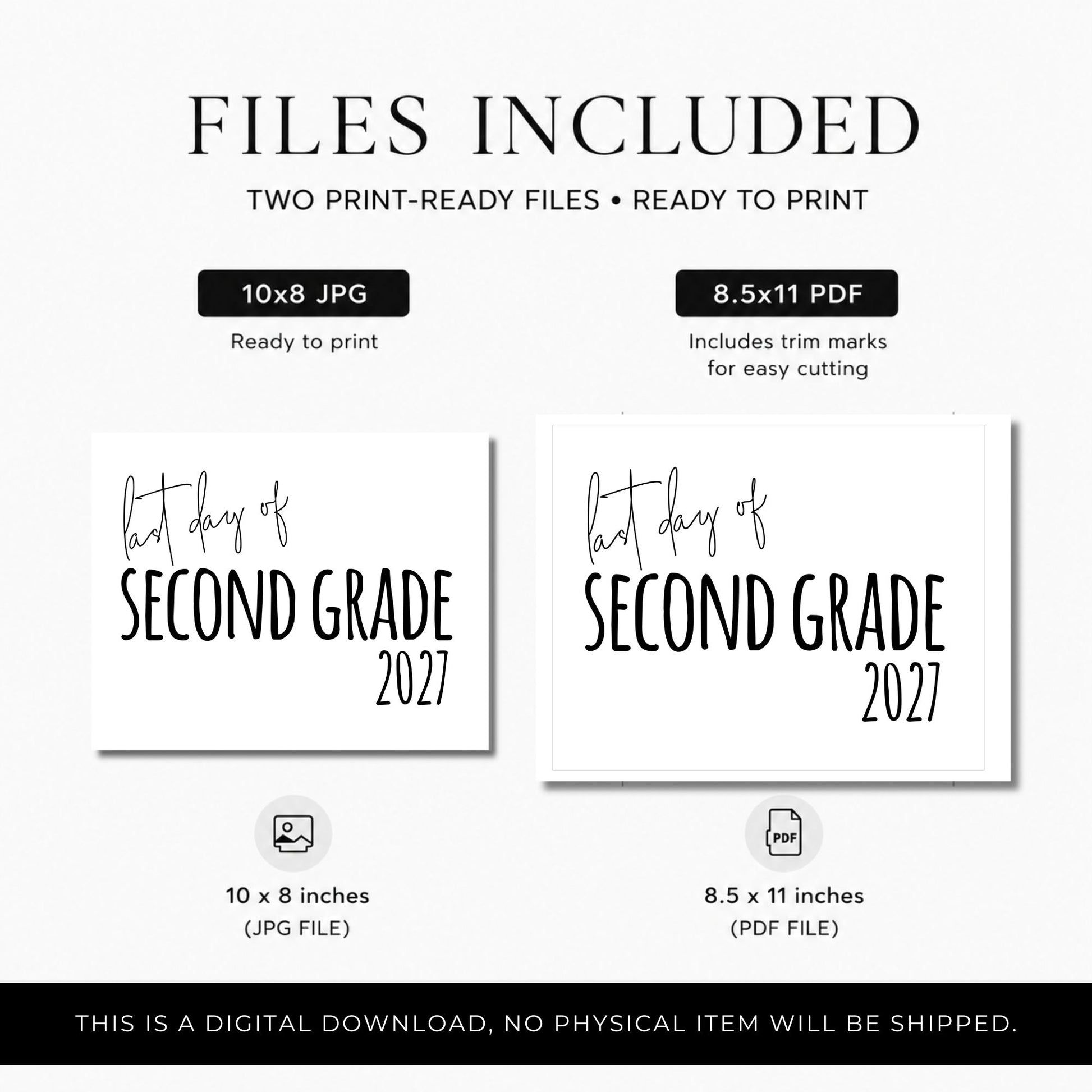 Digital download listing preview for a second grade graduation print set, showing included files: a 10x8 inch JPG file and an 8.5x11 inch PDF file.