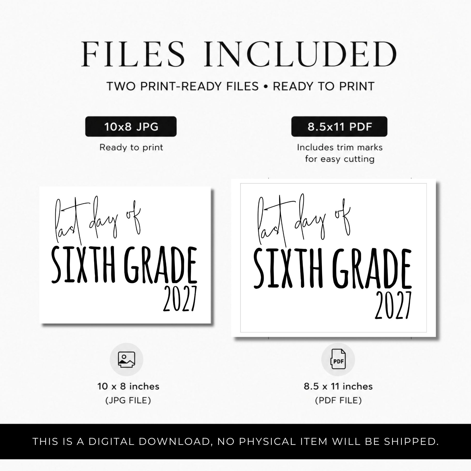 Digital preview for a sixth birthday printable file listing showing included files: a 10x8 inch JPG file and an 8.5x11 inch PDF file.