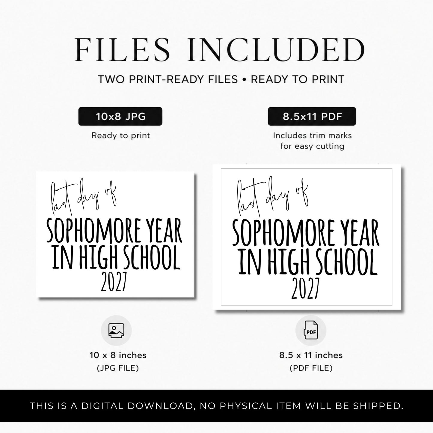 Digital download preview for a high school sophomore year in 2027 print-ready file, showing included 10x8 JPG and 8.5x11 PDF files on a light gray background.