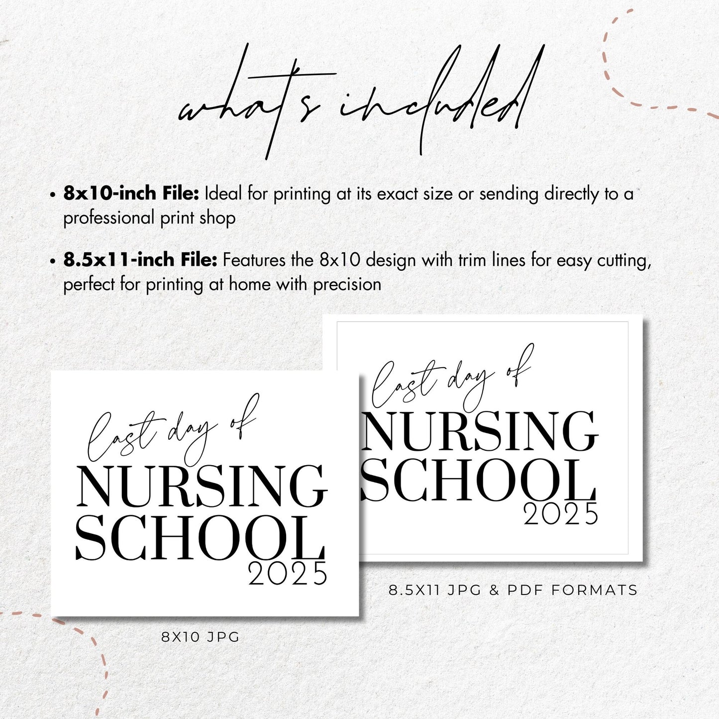 Last Day of Nursing School 2024 Printable Sign 8x10