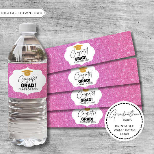 Graduation Water Bottle Labels Class of 2025, Pink Glitter Printable Party Decor, Instant Download, DIY Grad Party Supplies, School Sign