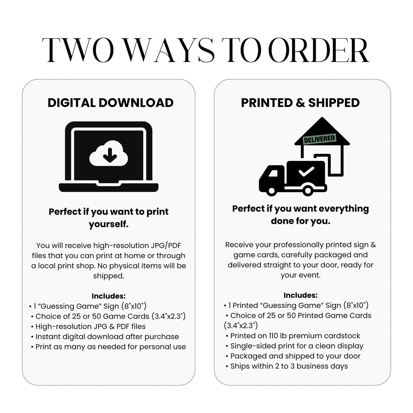 Two ways to order options for a guessing game sign with digital download and printed & shipped versions.