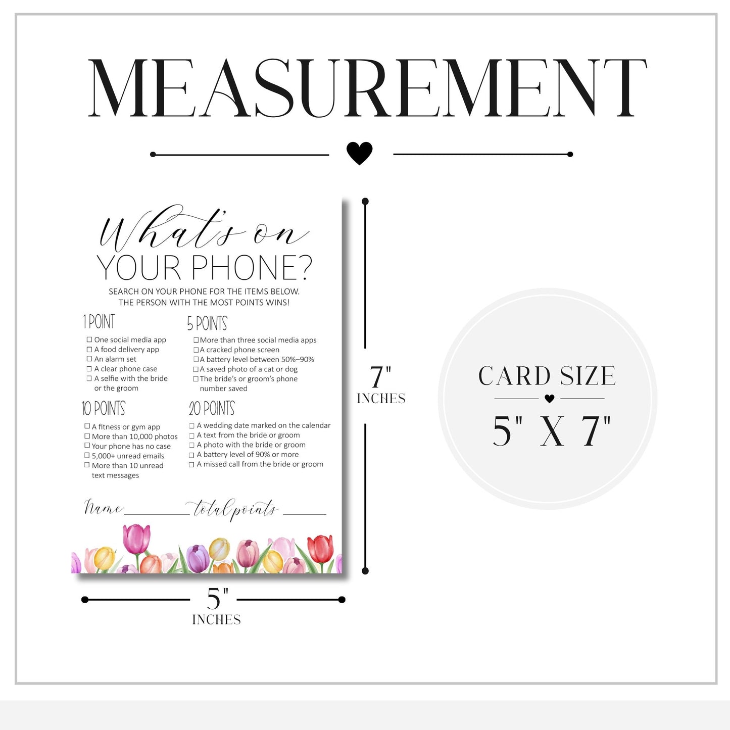 A measurement guide for a phone card size, showing a 5 x 7 inch card with a floral border and a checklist titled 'What's on your phone?' with point values and dimensions labeled as 7 inches by 5 inches.
