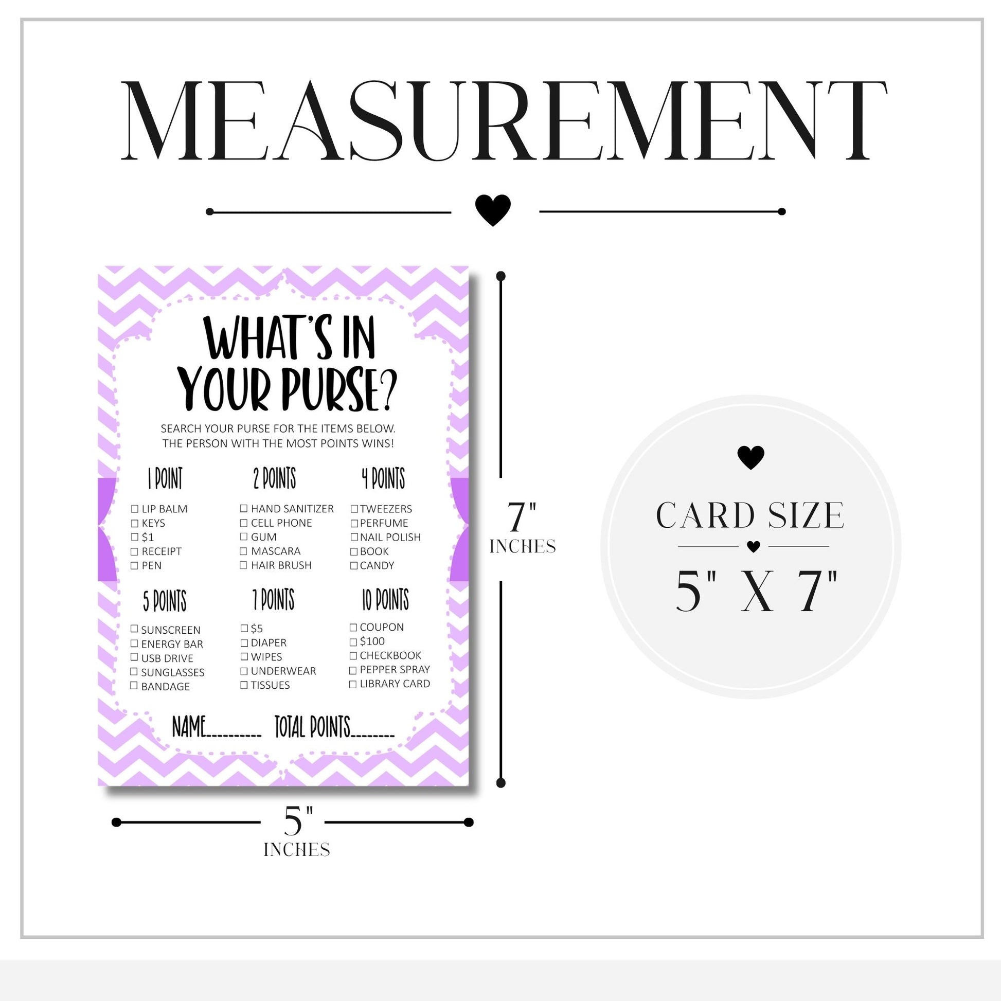 A measurement diagram for a novelty 'What's in your purse' card game, showing a purple and white chevron bordered game card, a 5x7 inch card size circle, and overall dimensions labeled as 5 by 7 inches on a white background.